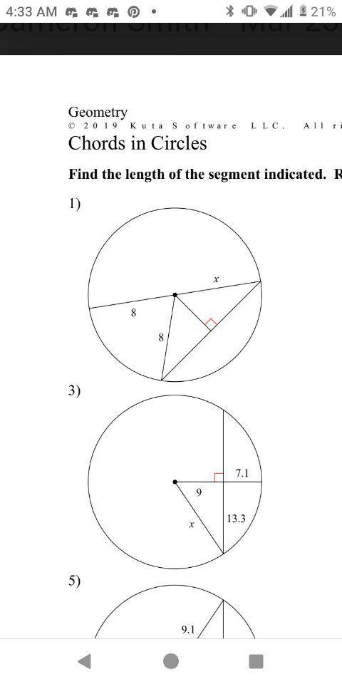 Find the length of the segment indicated to both problems, Round your answer to the nearest 10th if