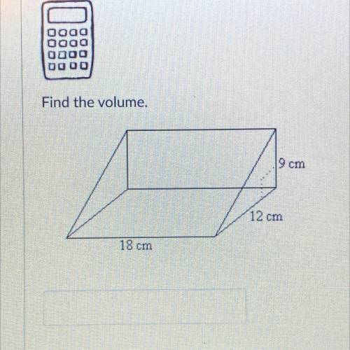 Find the volume.
PLEASE HELP I WILL GIVE BRAINLIEST TO THE RIGHT ANSWER