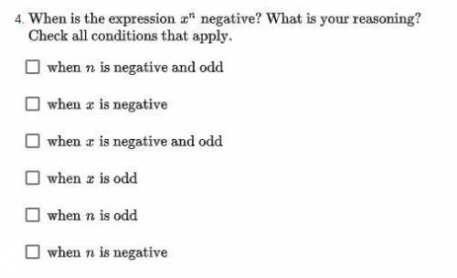 Please! I really need help with thisWhen is the expression x^n negative?