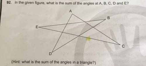 In the given figure, what is the sum of the angles at A, B, C, D, and E? I'll mark brainliest for c