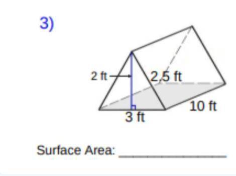 Find the surface area. please help! i'll give brainliest!