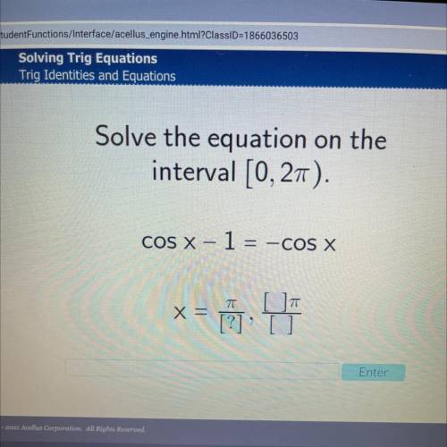 On the
Solve the equation
interval [0, 27).
COS X - 1 = -COS X
<= U