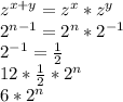 z^{x+y}=z^x*z^y\\2^{n-1}=2^n*2^{-1}\\2^{-1}=\frac{1}{2}\\12*\frac{1}{2}*2^n\\6*2^n