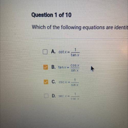 Which of the following equations are identities? check all that apply.