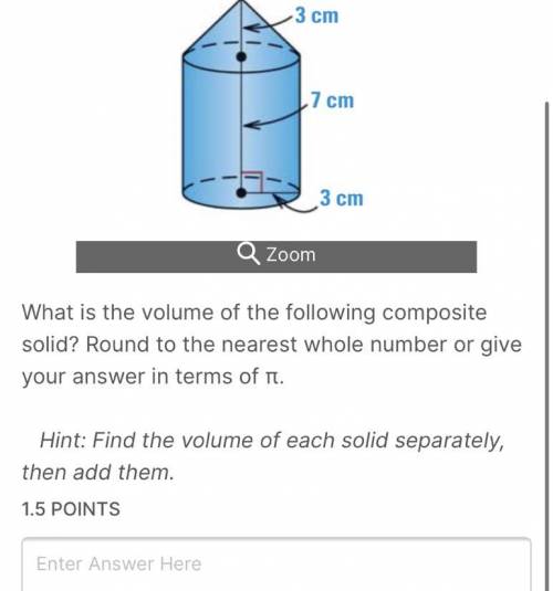 ￼ What is the volume of the following composite solid? Round to the nearest whole number or give yo