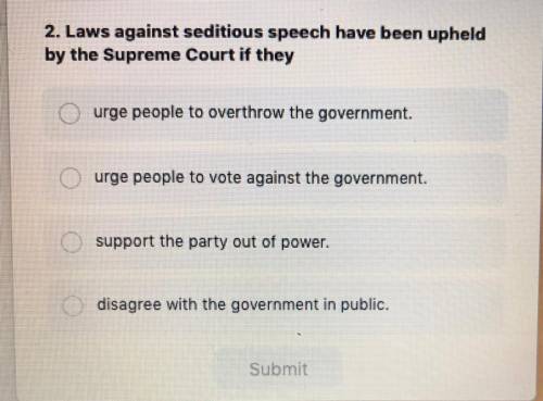 Laws against seditious speech have been upheld by the Supreme Court if they —
