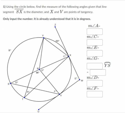 Please answer ASAP ty: Using the circle below, find the measure of the following angles given that