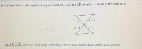 In the figuration on the lens of segments AC BC CD CE given in terms of variable X

If AB || DE so