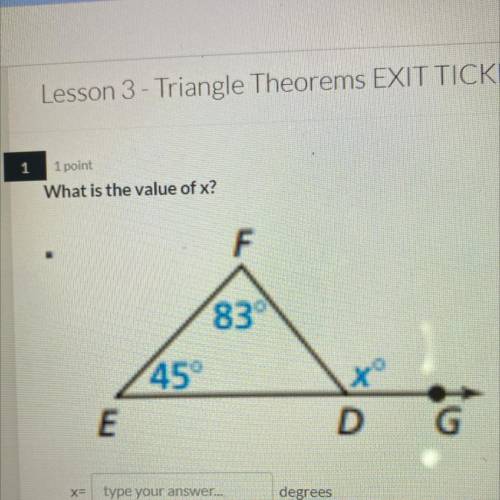 What is the value of x?
F
83°
45°
E
D
X=
type your answer...
degrees