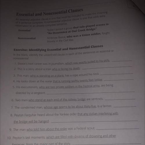 Essential and Nonessential Clauses
(Please fill in all the blanks) thank you!