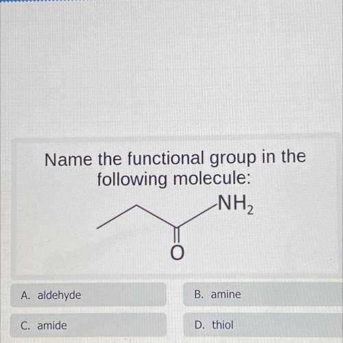 Name the functional group in the following molecule: