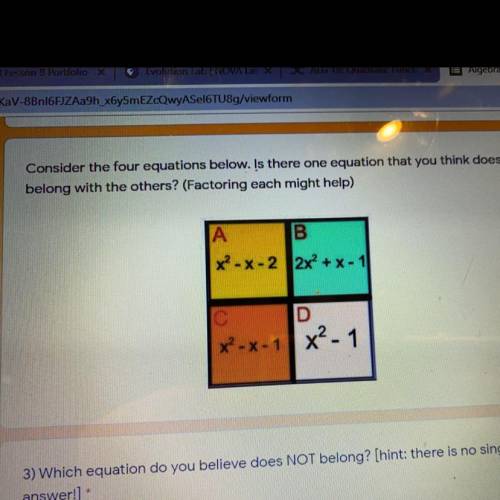 Consider the four equations below. Is there one equation that you think doesn't

belong with the o