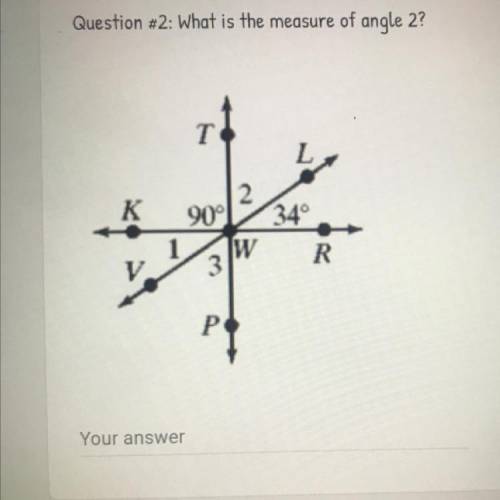 Question: What is the measure of angle 2?