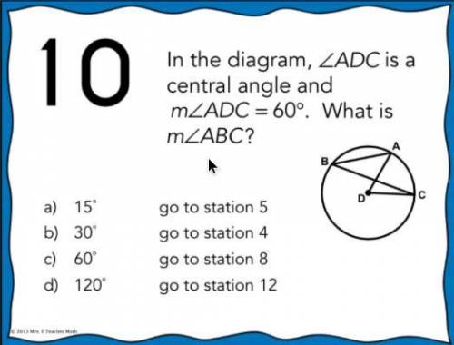 30 POINTS In the diagram , angle ADC is a central Angle and measure angle ADC = 60 degrees.
