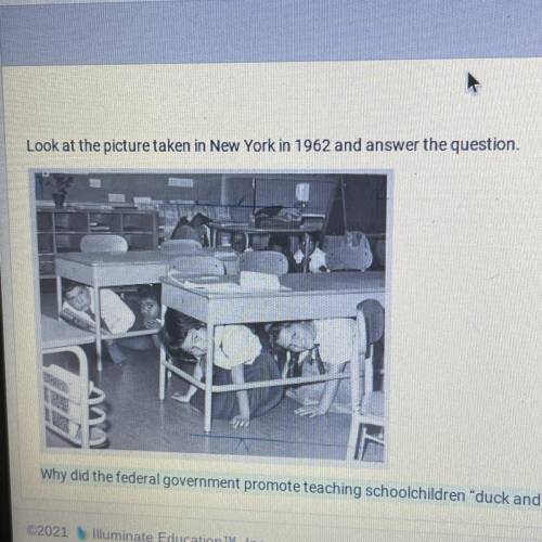 Why did the federal government promote teaching schoolchildren duck and cover drills such as the