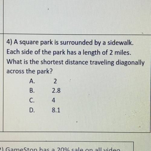 A square park is surrounded by a sidewalk. Each side of the park has a length of 2 miles. What is t