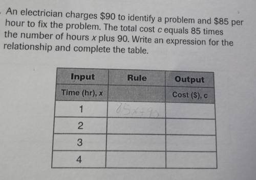 An electrician charges $90 to identify a problem and $85 per hour to fix the problem. The total cos