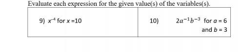 Evaluate each expression for the given value(s) of the variables(s).