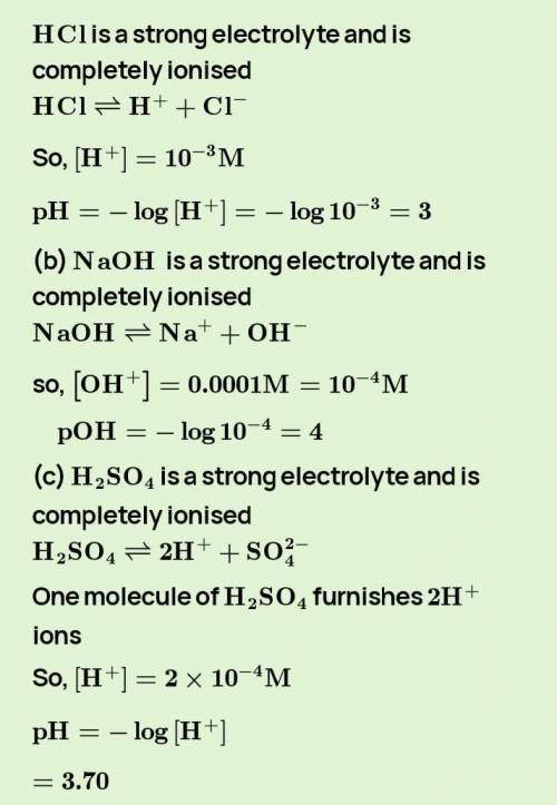 1. Determine the pH of the following solutions:
a. 1 x 10-3 M HCI