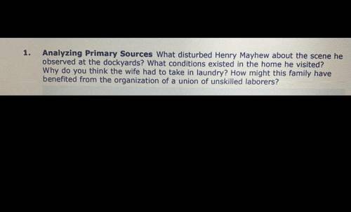 1.

Analyzing Primary Sources What disturbed Henry Analyzing Primary Sources
What disturbed Henry