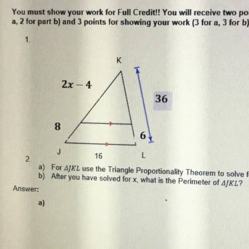You must show your work for Full Credit!! You will receive two points for each correct answer (2 fo