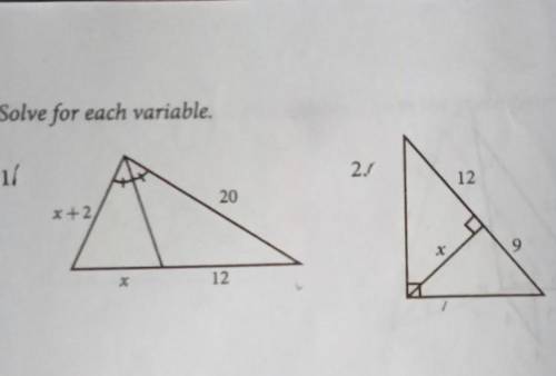 Solve for each variable. PLEASE ANSWER SENSIBLY ​