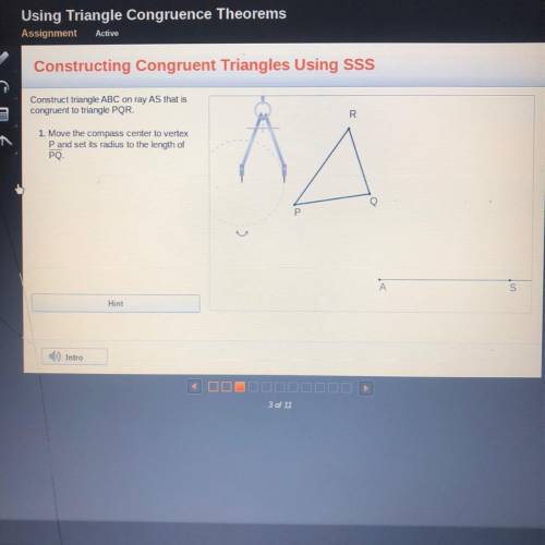 PLEASE HELP ASAP I WILL MARK BRAINLIEST Constructing Congruent Triangles Using SSS

Constru