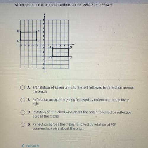 Which sequence of transformations carries ABCD onto EFGH?
Please help