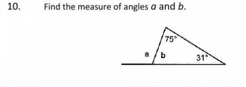 Find the measure of angles a and b