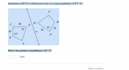 Quadrilateral ABCDABCDA, B, C, D is reflected across line mmm to create quadrilateral A'B'C'D'A

′