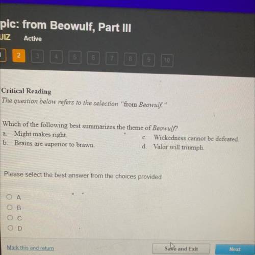 Critical reading the question below refers to the selection from Beowulf which of the following bes