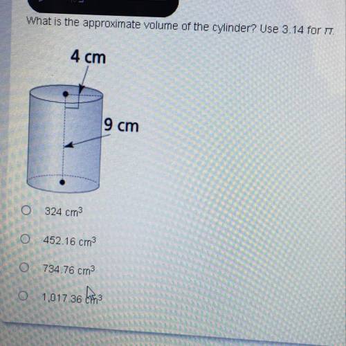 What is the approximate volume of the cylinder? Use 3.14 for TT