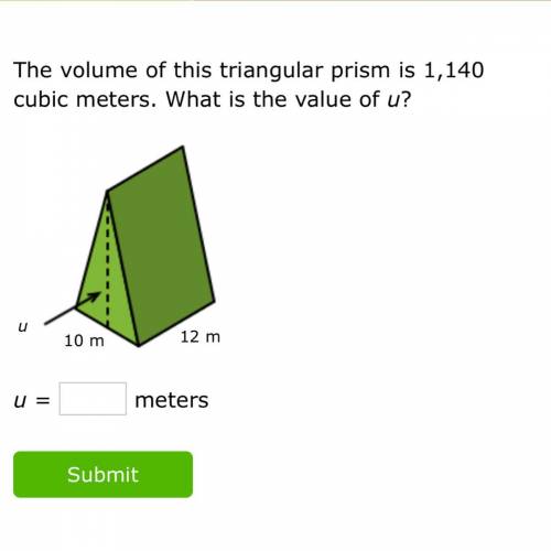 The Volume of this triangular pyramid is 11140 cubic meters what is the value of u? Please help!!!