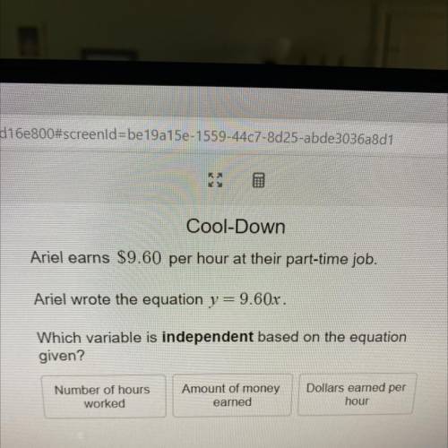 Ariel earns $9.60 per hour at their part-time job.

Ariel wrote the equation y = 9.60x.
Which vari