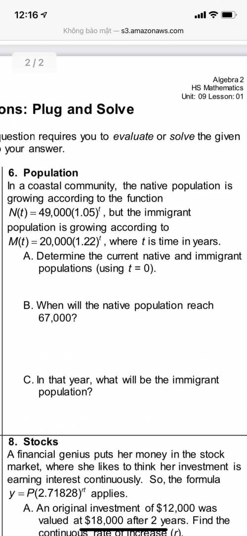 PLEASE HELP ME QUESTION 6B AND 6C

B. When will the native population reach
67,000?
C. In that yea