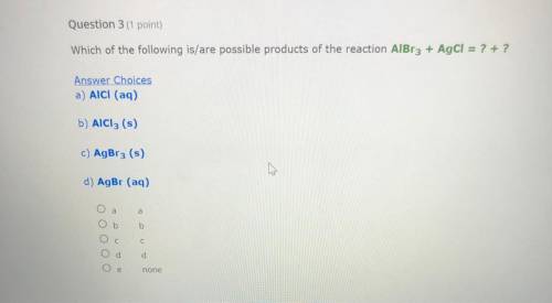 Please help with this chem question I’ll mark you brainiest. The answer isn’t A) I already tried th