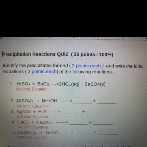 Precipitation Reaction Quiz
(Giving brainliest to the correct answer)