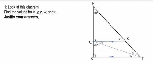 Look at this diagram. Find the values for X, Y, Z, w, and t. Justify your answers.
