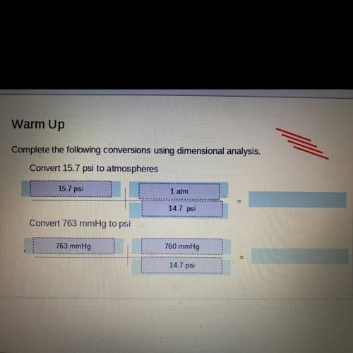 Warm Up

Complete the following conversions using dimensional analysis.
Convert 15.7 psi to atmosp