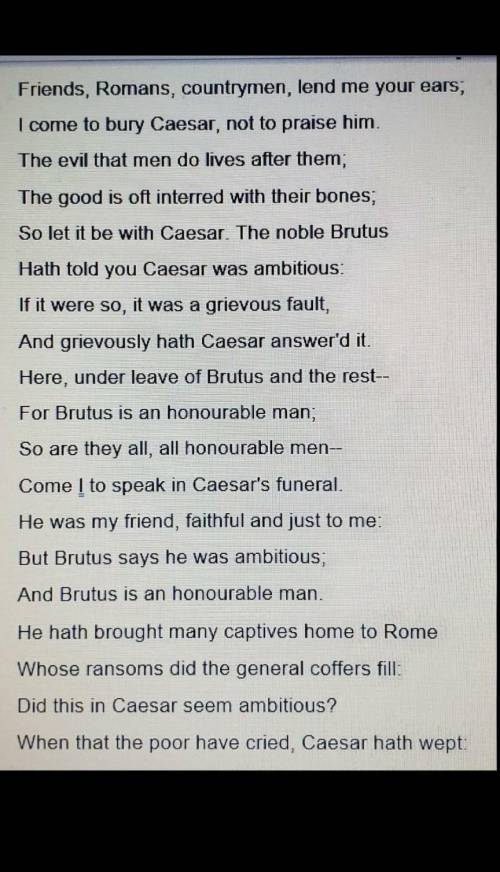 Please Hurry). Read the passage, in which Mark Antony delivers his funeral speech for Julius Caesar