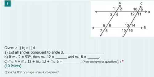 Given: a || b; c || d

a) List all angles congruent to angle 3._____________________
b) If m∠ 2 =