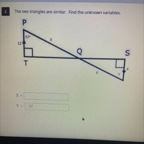 The two triangles are similar. Find the unknown variables.

i know that the answer is not 6 so ple