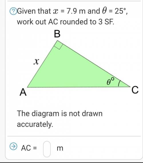 Given that x = 7.9 m and θ = 25°, work out AC rounded to 3 SF.​