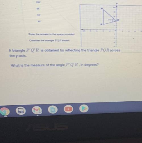 A triangle PQR is obtained by reflecting the triangle / across

the y-axis
What is the measure of