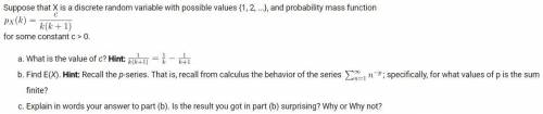 Suppose that X is a discrete random variable with possible values {1, 2, ...}, and probability mass