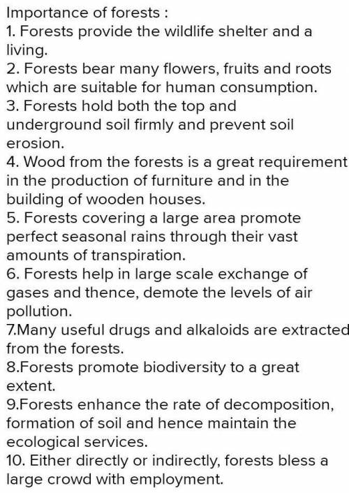 Q. Describe 10 ways in which forests are important in any country.