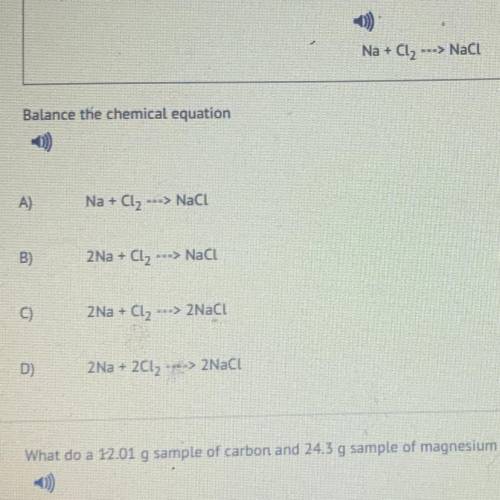I need help 
Balance the chemical equation