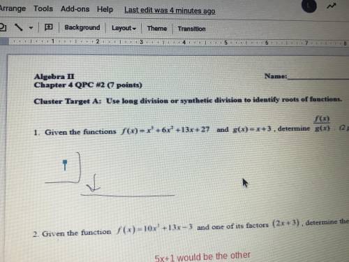 Given the functions f(x)=x^3+6x^2+13x+27 and g(x)=x+3 determine f(x) and g(x)