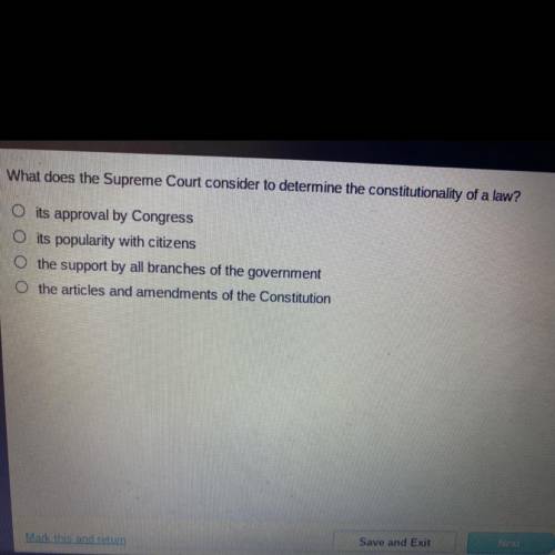What does the Supreme Court consider to determine the constitutionality of a law?