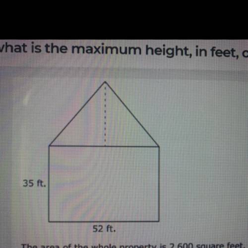Based on the diagram, what is the maximum height, in feet, of the triangular property?

35 ft.
52